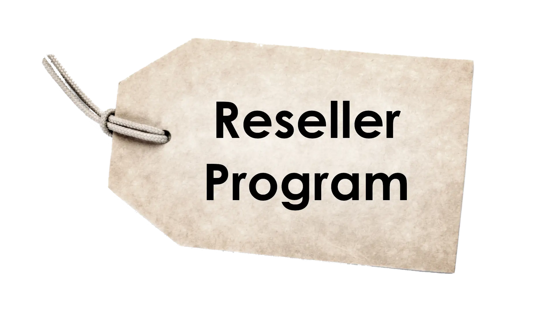 Reseller Program Available